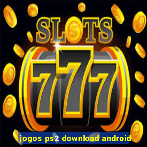 jogos ps2 download android